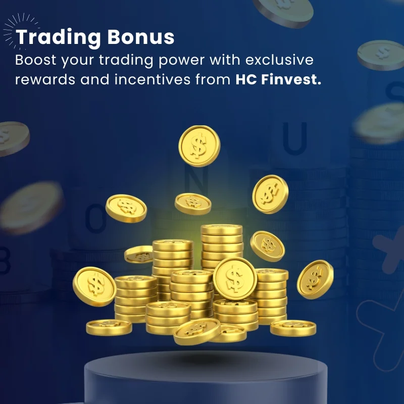 Exclusive forex trading bonus and promotional rewards offered by Hc Finvest to boost trading potential.